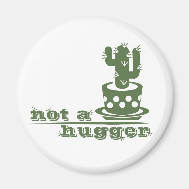 Cacti Kein lustiges Sprichwort Magnet (Vorne)