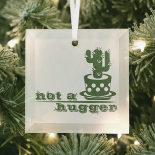 Cacti Kein lustiges Sprichwort Ornament Aus Glas