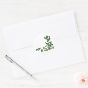 Cacti Kein lustiges Sprichwort Runder Aufkleber