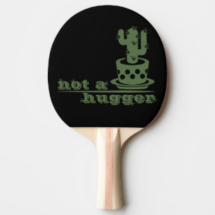 Cacti Kein lustiges Sprichwort Tischtennis Schläger