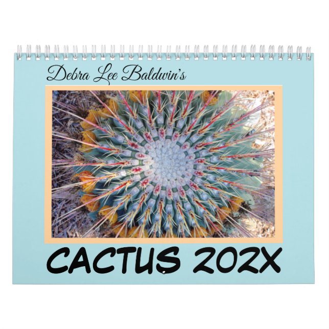 Cactus 202X Calendar by Debra Lee Baldwin Kalender (Titelbild)