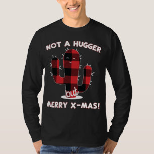 Cactus Christmas Tree Funny Gift kein Hugger Merr T-Shirt