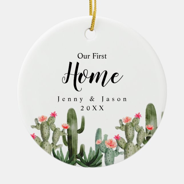Cactus floral Unsere erste Zuhause Keramik Ornament (Vorne)