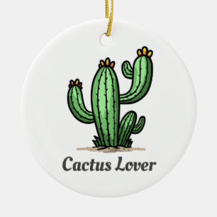 Cactus Lover Keramik Ornament