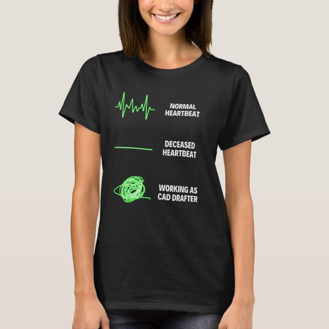 CAD Drafter Workers  CAD Drafter Engineer T-Shirt (Vorderseite)