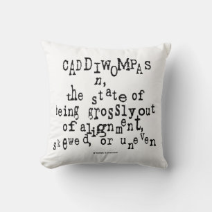 Caddiwompas Noun Definition Skewed Spaß Kissen