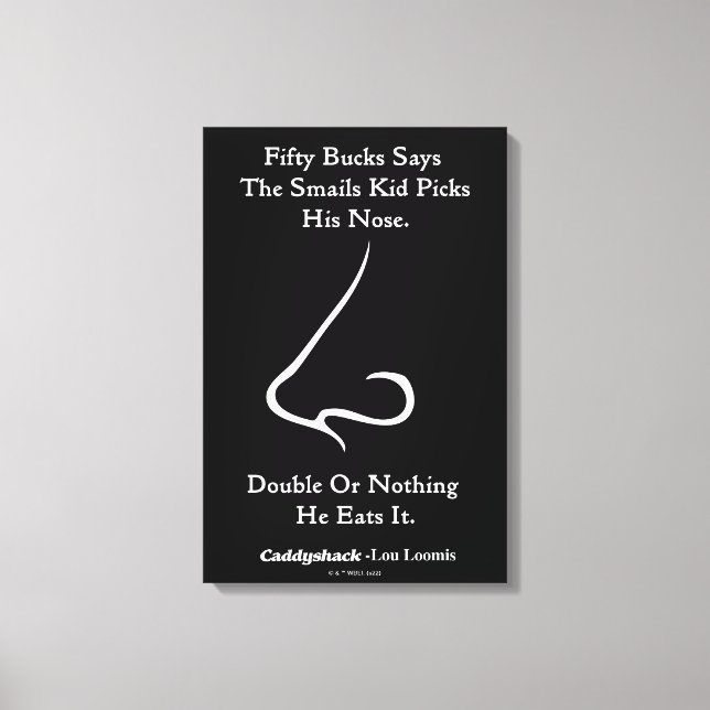 Caddyshack | 50 Bucks Says Leinwanddruck (Vorderseite)