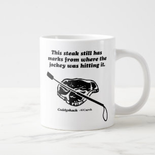 Caddyshack   Dieser Steak hat immer noch Markierun Jumbo-Tasse