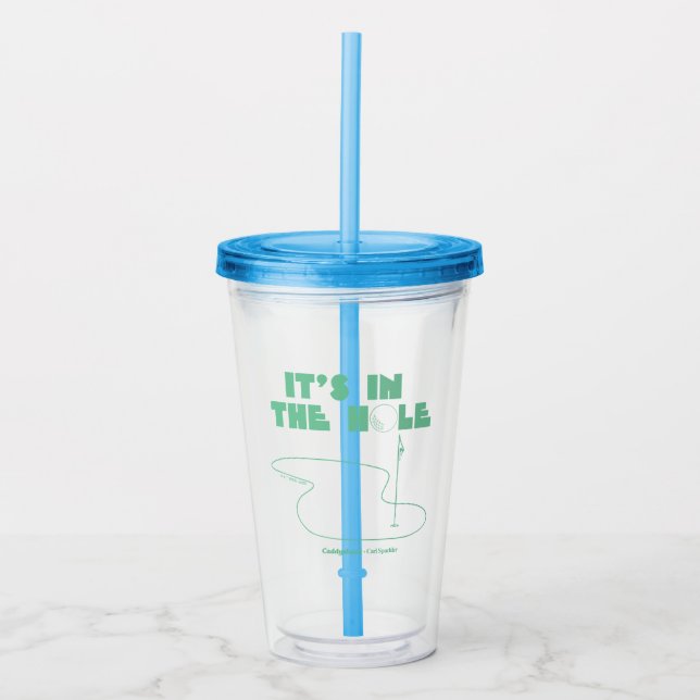Caddyshack | Es ist im Loch Acryltrinkbecher (Vorderseite)