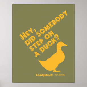 Caddyshack   Hey, ist jemand auf eine Ente getrete Poster