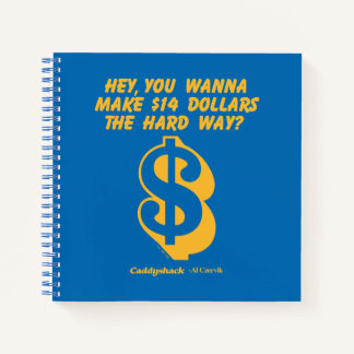 Caddyshack | Hey, willst du 14 Dollar für den hart Notizbuch
