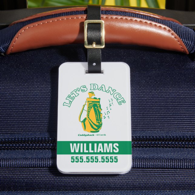 Caddyshack | Lasst uns tanzen Gepäckanhänger (Vorderseite Insitu 2)