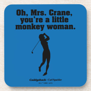 Caddyshack   Oh Mrs. Crane Getränkeuntersetzer