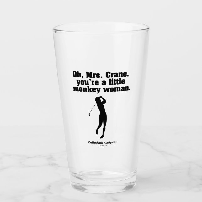 Caddyshack | Oh Mrs. Crane Glas (Vorderseite)