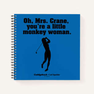 Caddyshack   Oh Mrs. Crane Notizbuch