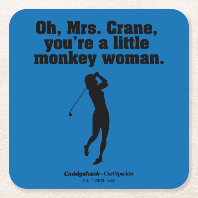 Caddyshack | Oh Mrs. Crane Rechteckiger Pappuntersetzer (Vorderseite)