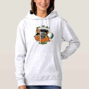 Caddyshack   Seid der Ball Hoodie