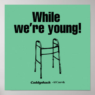 Caddyshack Während wir jung sind! Poster