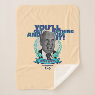 Caddyshack You'll Get Nothing and Like It Sherpadecke