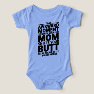 Cadeau Body Bébé Maman Renifle les Fesses Drôle