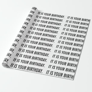 Cadeau C'EST VOTRE papier d'emballage d'anniversaire