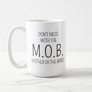 Cadeau de la mariée Mug pour la mère de la mariée 