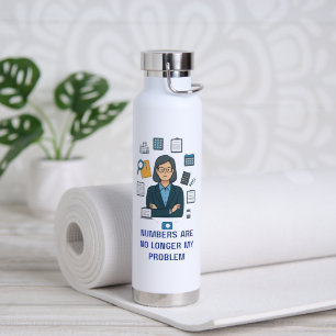 Cadeau drôle de bouteille d'eau pour comptable à l