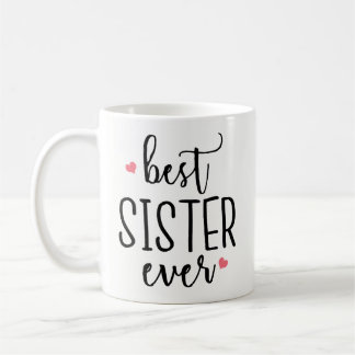Cadeau drôle de tasse de café - la meilleure soeur