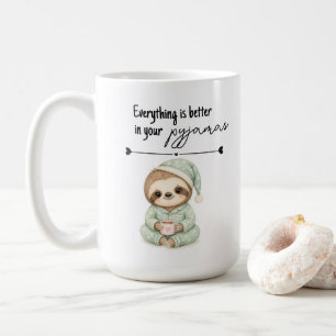 Cadeau Tasse Pyjama Paresseux Tout est Mieux