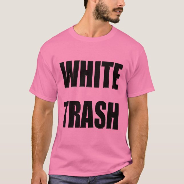 Cadeaux drôles de T-shirts de déchets blancs (Devant)