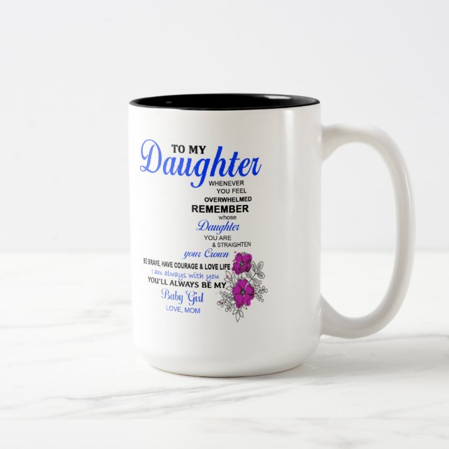 Cadeaux pour fille - À ma fille Mug (Droit)