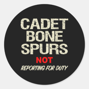 Cadet Bone Spurs Shirt Funny Military Anti Trump Runder Aufkleber