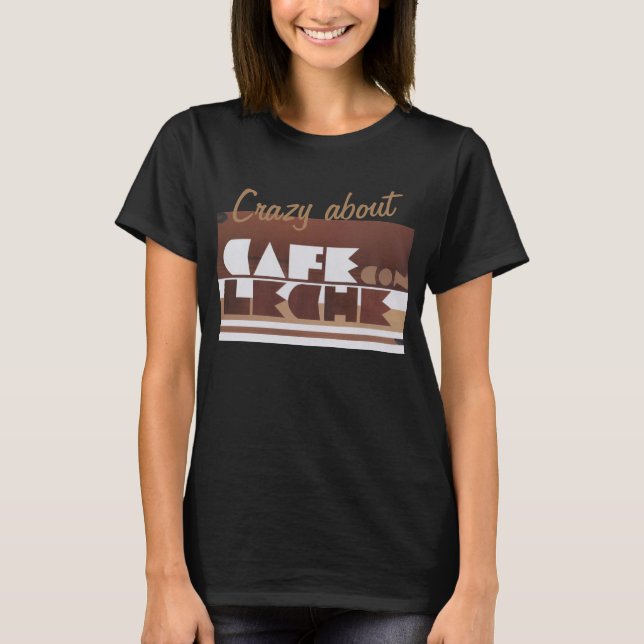 CAFE CON LECHE Café CRAZY BLACK Femme T-shirt (Devant)