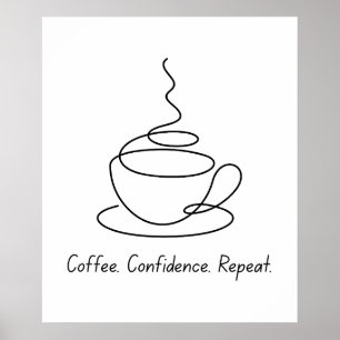 Café, Confiance, Répétition - Poster Motivationnel