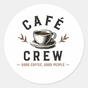 ☕ Café Crew Vintage Coffee Shop Logo ☕ Runder Aufkleber