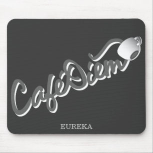 Café Diem Mousepad