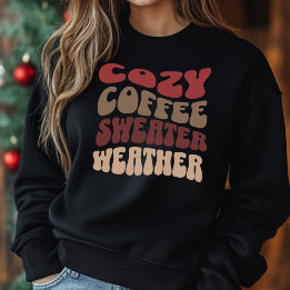 Café et Sweer Sweatshirt météo
