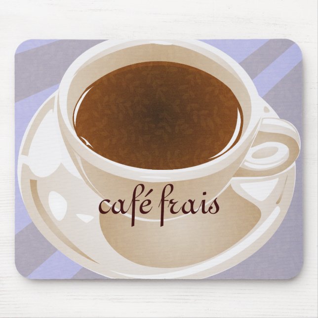 Café frais Mousepad (Vorne)