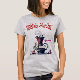 Café Inhale. T-shirt Chaos Exhale - Café amusant