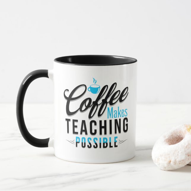 Café rend l'enseignement possible 2 Mug (Avec donut)