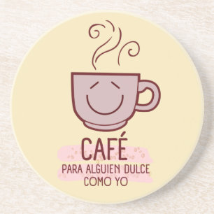 Café y dulce como getränkeuntersetzer