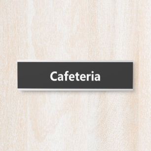 Cafeteria Schwarz und Weiß Türschild