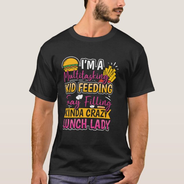 Cafeteria Squad Dinner Lady Apprecision School Lu T-Shirt (Vorderseite)