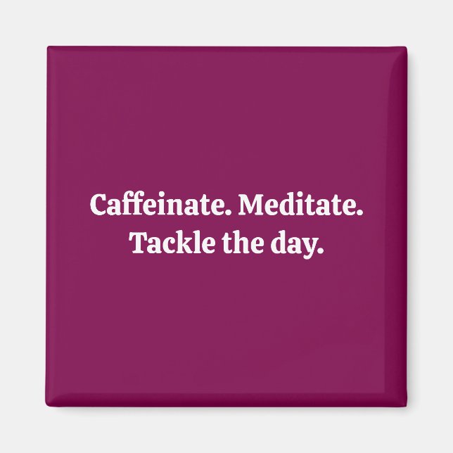 Caffeinat Magnet (Vorne)
