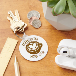 Caffeinated Moms Club Trendige Mama Kaffeeliebhabe Schlüsselanhänger
