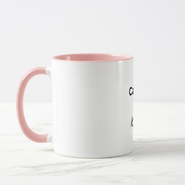 Caffeine and kindness coffee lover tasse (Links)