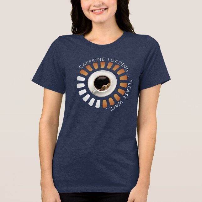 Caffeine loading Tri-Blend shirt (Vorderseite)