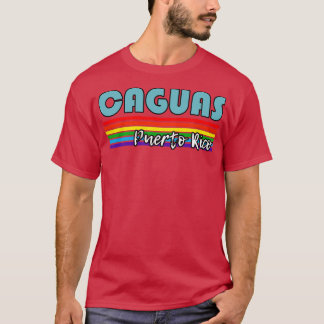 Caguas Puerto Rico Pride Caguas LGBT Geschenk LGBT T-Shirt