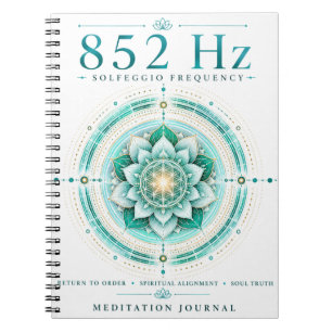 Cahier de fréquence Solfeggio 852 Hz – Al spiritue