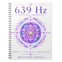 Cahier Fréquence Solfeggio 639 Hz – Harmony & Co